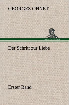 Produktbild: Der Schritt zur Liebe - Erster Band