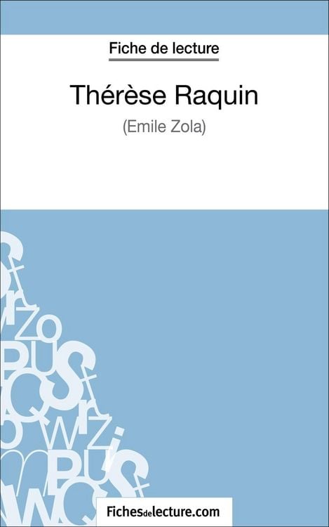 Produktbild: Th&eacute;r&egrave;se Raquin de Zola (Fiche de lecture)