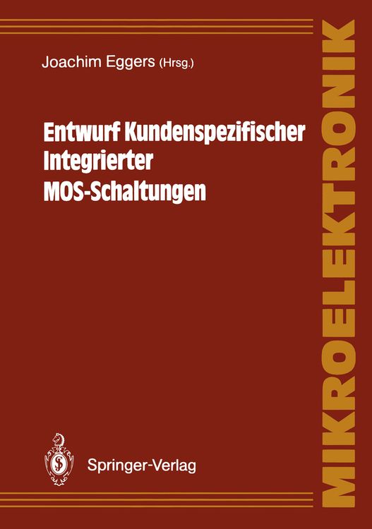 Produktbild: Entwurf Kundenspezifischer Integrierter MOS-Schaltungen