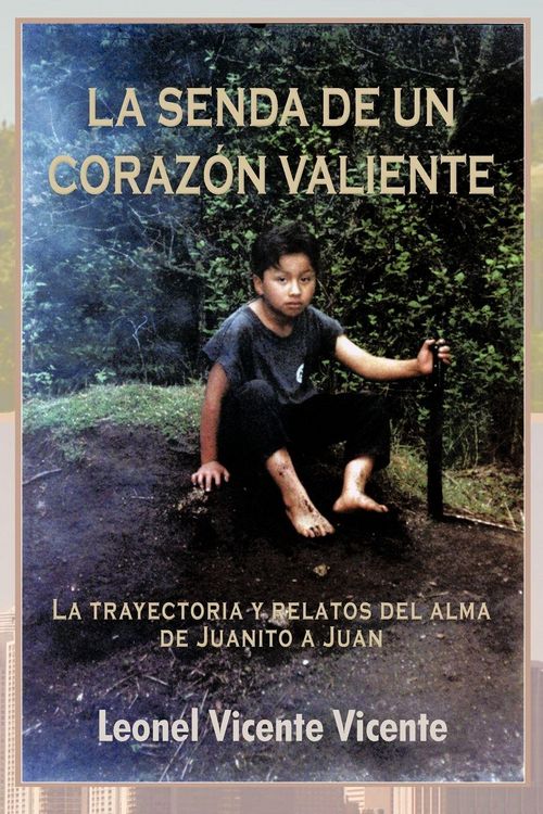 Produktbild: La Senda de Un Coraz N Valiente