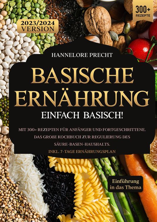 Produktbild: Basische Ern&auml;hrung &ndash; Einfach Basisch!