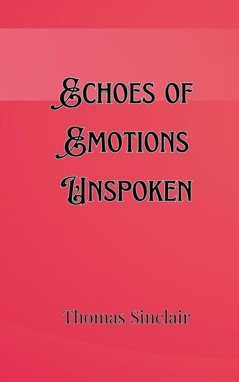 Produktbild: Echoes of Emotions Unspoken