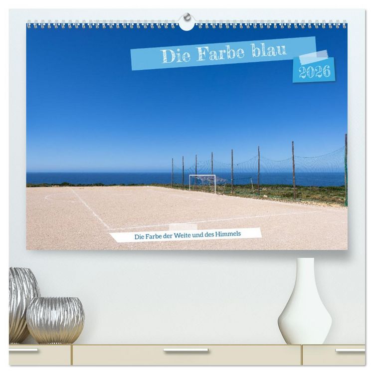 Produktbild: Die Farbe blau - Die Farbe der Weite und des Himmels (hochwertiger Premium Wandkalender 2026 DIN A2 quer), Kunstdruck in Hochglanz