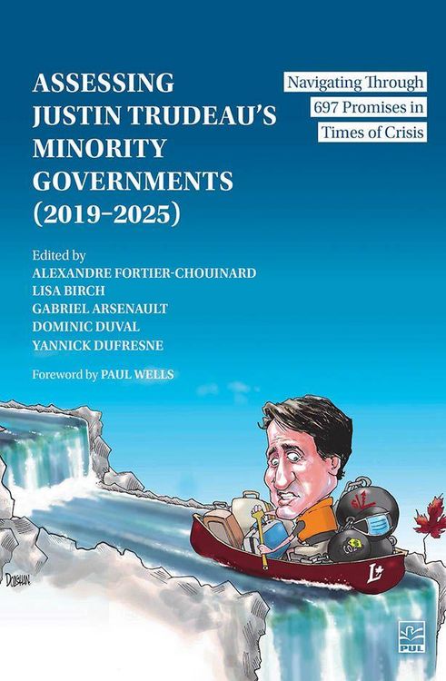 Produktbild: Assessing Justin Trudeau's Minority Governments (2019-2025)