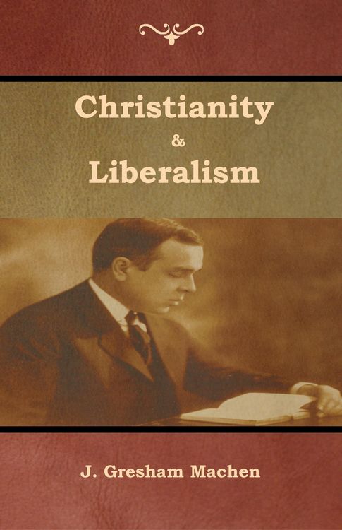 Produktbild: Christianity & Liberalism