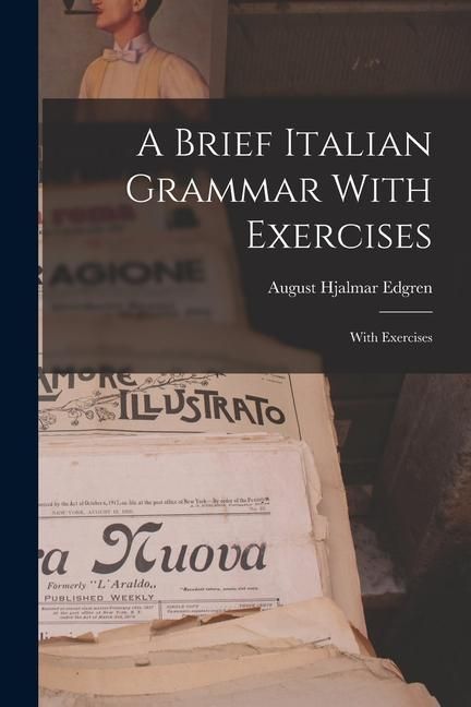 Produktbild: A Brief Italian Grammar With Exercises: With Exercises