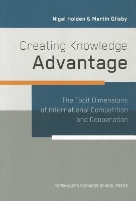 Produktbild: Holden, N: Creating Knowledge Advantage