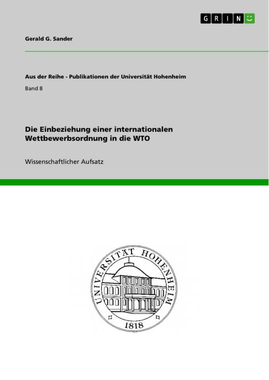Produktbild: Die Einbeziehung einer internationalen Wettbewerbsordnung in die WTO