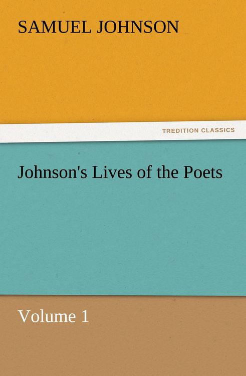 Produktbild: Johnson's Lives of the Poets - Volume 1