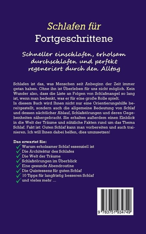 Produktbild: Schlafen f&uuml;r Fortgeschrittene: Schneller einschlafen, erholsam durchschlafen und perfekt regeneriert durch den Alltag - inkl. den 10 besten Tipps f&uuml;r den perfekten Schlaf