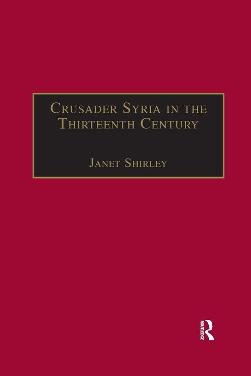 Produktbild: Crusader Syria in the Thirteenth Century