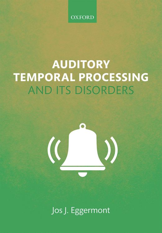 Produktbild: Auditory Temporal Processing and its Disorders