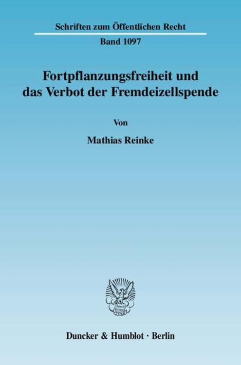 Bild vom Artikel Fortpflanzungsfreiheit und das Verbot der Fremdeizellspende. vom Autor Mathias Reinke
