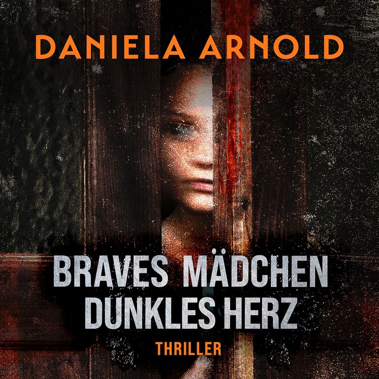 Produktbild: Braves M&auml;dchen, dunkles Herz