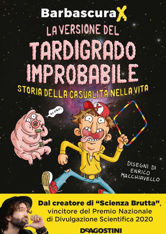 Produktbild: La versione del tardigrado improbabile. Storia della casualit&agrave; nella vita