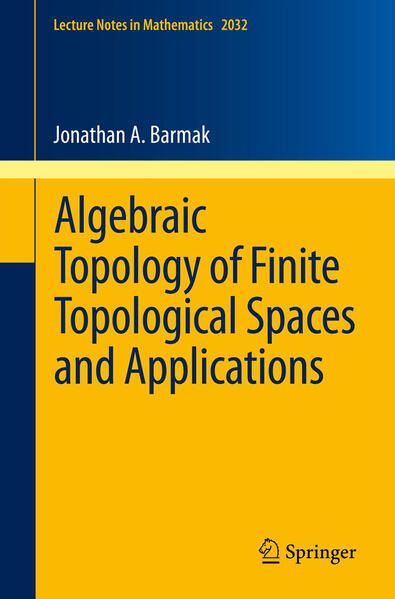 Produktbild: Algebraic Topology of Finite Topological Spaces and Applications