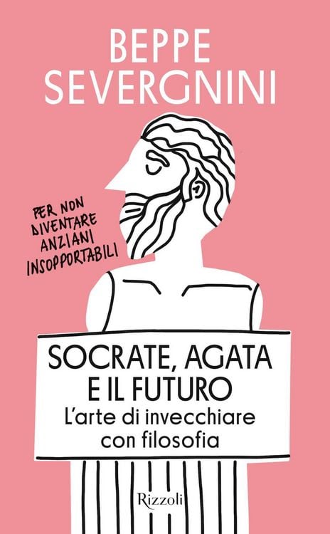 Produktbild: Socrate, Agata e il futuro. L'arte di invecchiare con filosofia