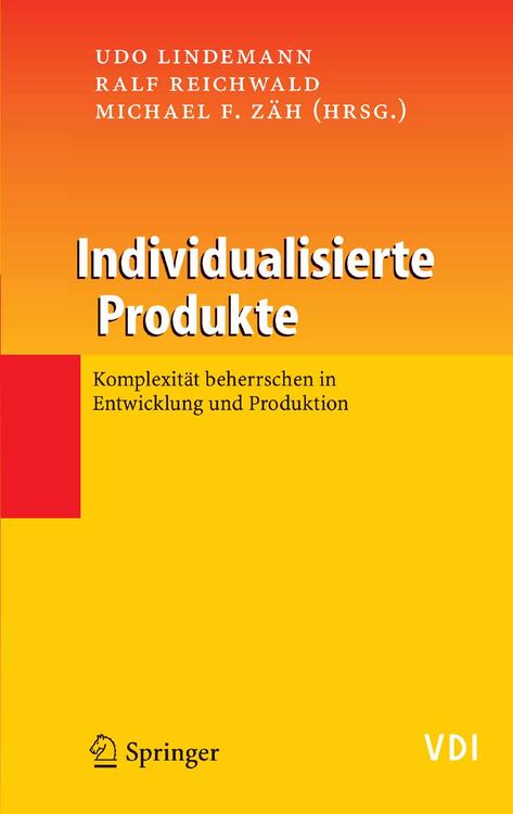 Produktbild: Individualisierte Produkte - Komplexit&auml;t beherrschen in Entwicklung und Produktion