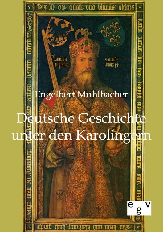 Produktbild: Deutsche Geschichte unter den Karolingern