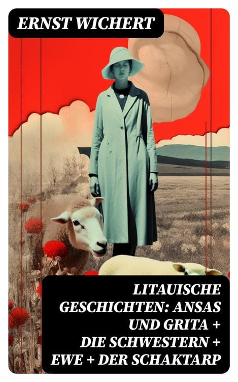 Produktbild: Litauische Geschichten: Ansas und Grita + Die Schwestern + Ewe + Der Schaktarp