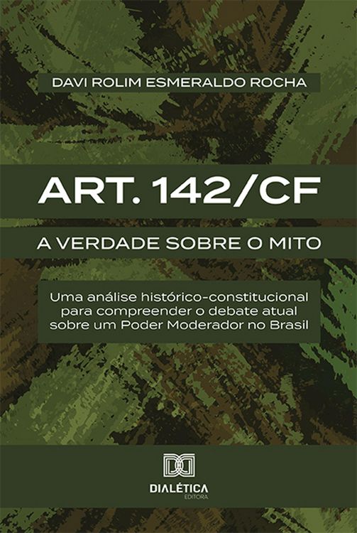 Produktbild: Art. 142/CF: a verdade sobre o mito