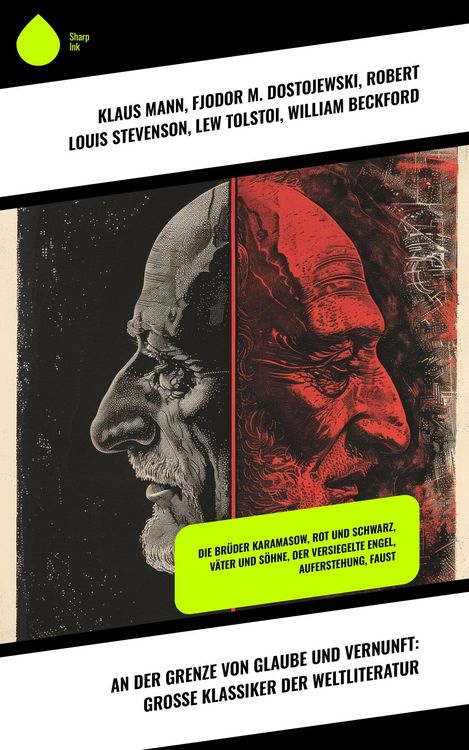 Produktbild: An der Grenze von Glaube und Vernunft: Gro&szlig;e Klassiker der Weltliteratur
