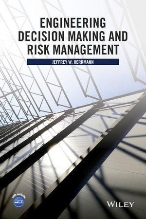 Produktbild: Engineering Decision Making and Risk Management