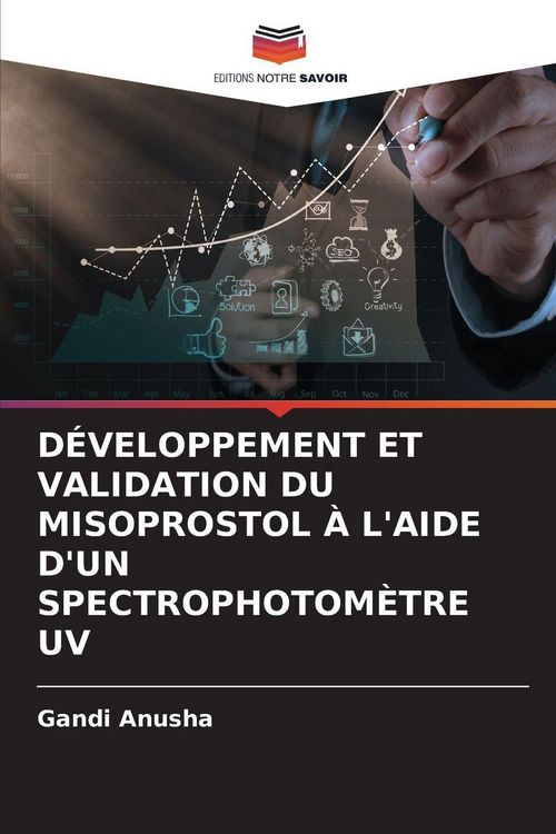 Produktbild: D&eacute;veloppement Et Validation Du Misoprostol &Agrave; L'aide D'un Spectrophotom&egrave;tre Uv