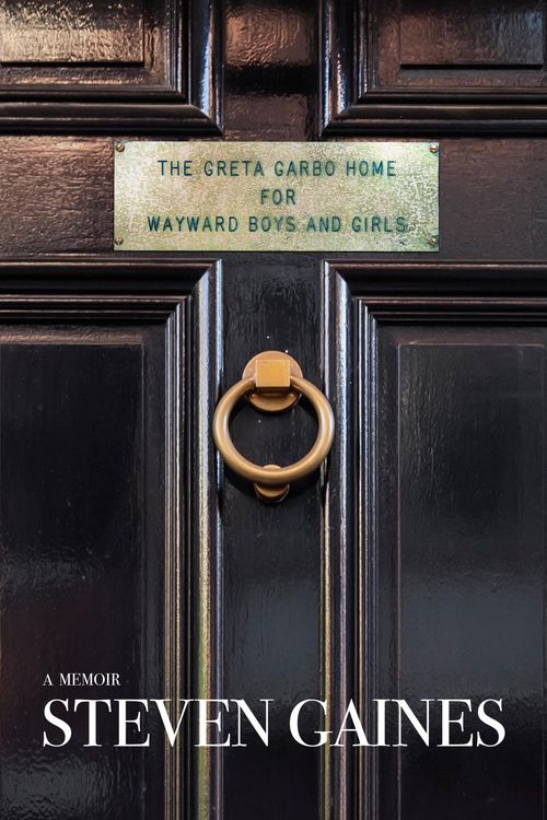 Produktbild: The Greta Garbo Home for Wayward Boys and Girls