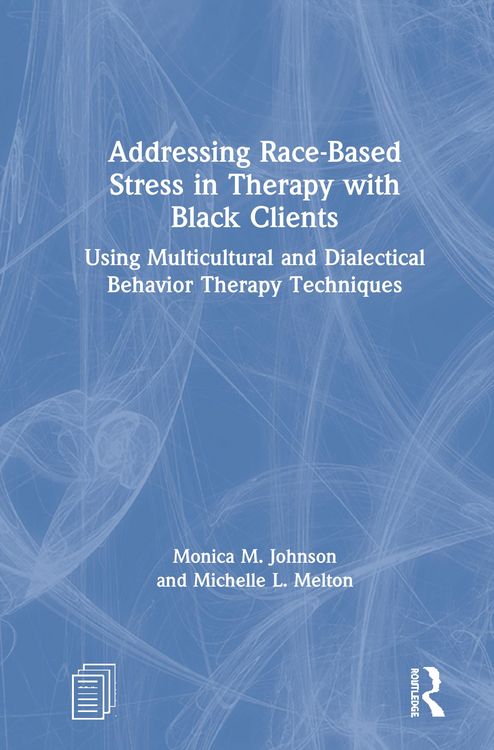Produktbild: Addressing Race-Based Stress in Therapy with Black Clients