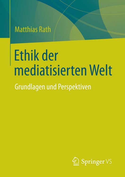 Produktbild: Ethik der mediatisierten Welt