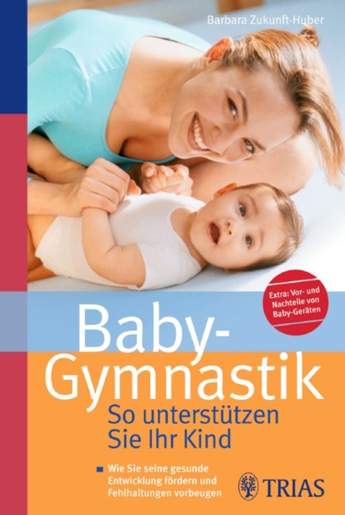 Produktbild: Baby-Gymnastik: So unterstützen Sie Ihr Kind