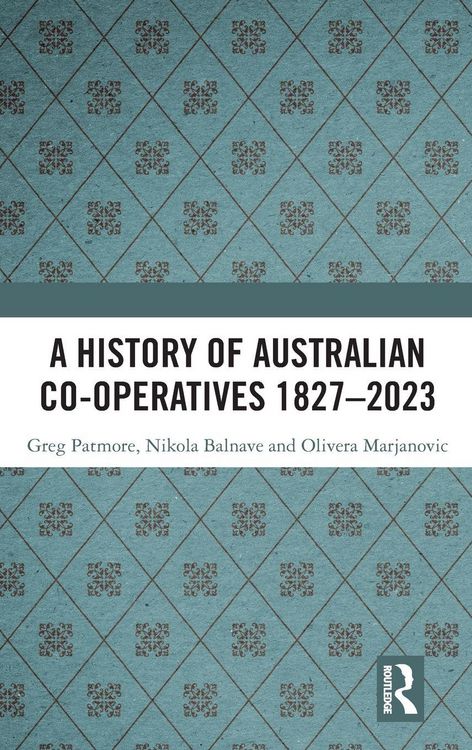 Produktbild: A History of Australian Co-operatives 1827-2023