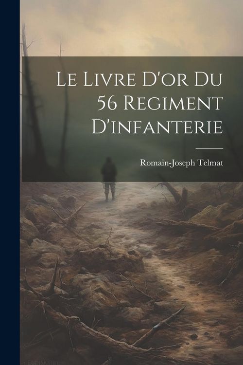 Produktbild: Le Livre D'or Du 56 Regiment D'infanterie