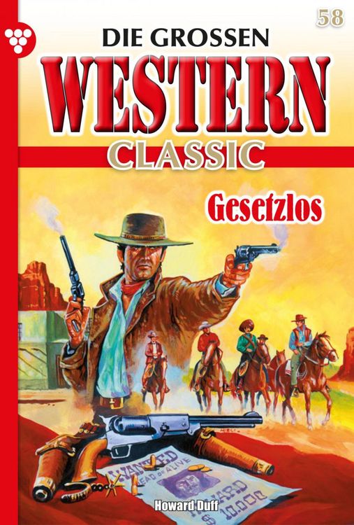 Bild vom Artikel Die großen Western Classic 58 - Western vom Autor John Gray