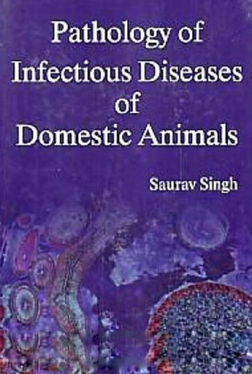 Produktbild: Pathology of Infectious Diseases of Domestic Animals