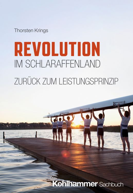 Produktbild: Revolution im Schlaraffenland - zur&uuml;ck zum Leistungsprinzip