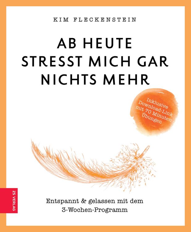 Produktbild: Ab heute stresst mich gar nichts mehr