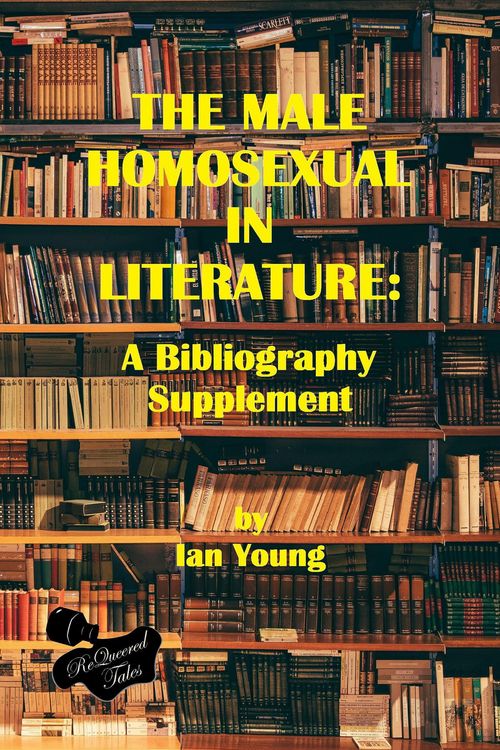 Produktbild: The Male Homosexual in Literature: A Bibliography Supplement