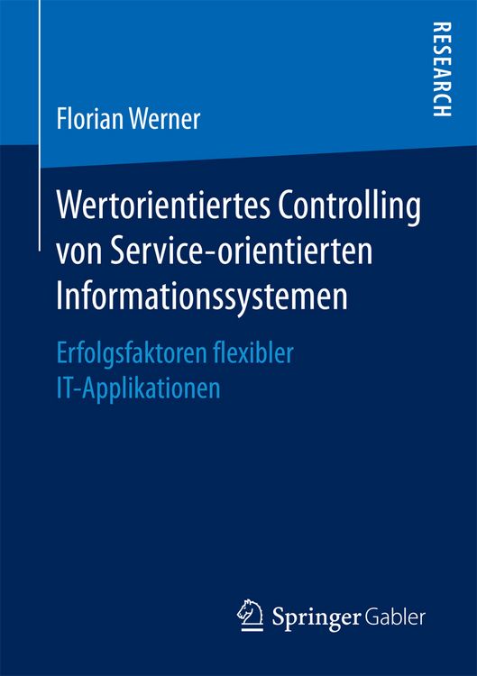 Produktbild: Wertorientiertes Controlling von Service-orientierten Informationssystemen