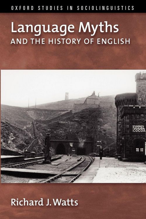Produktbild: Language Myths and the History of English