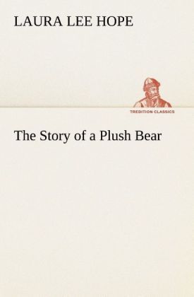 Produktbild: The Story of a Plush Bear