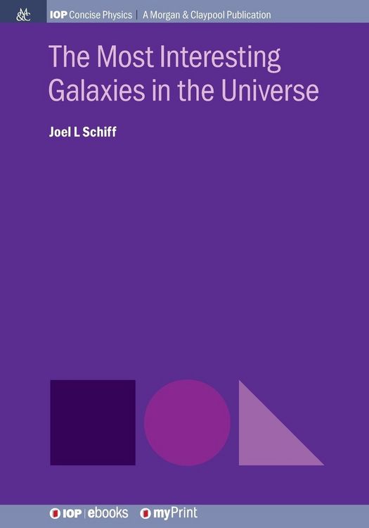 Produktbild: The Most Interesting Galaxies in the Universe