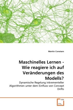 Produktbild: Constam, M: Maschinelles Lernen - Wie reagiere ich auf Ver&iquest;e