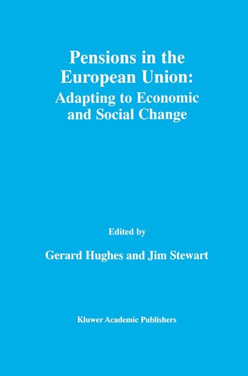Produktbild: Pensions in the European Union: Adapting to Economic and Social Change