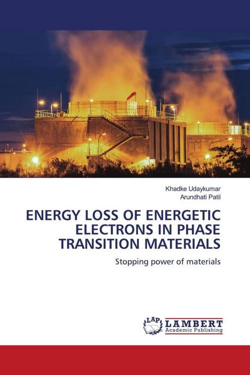 Produktbild: ENERGY LOSS OF ENERGETIC ELECTRONS IN PHASE TRANSITION MATERIALS