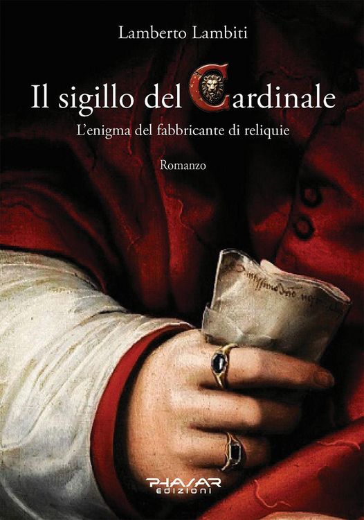 Produktbild: Il sigillo del cardinale. L'enigma del fabbricante di reliquie