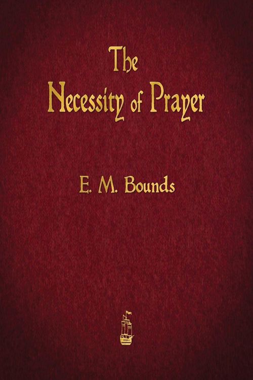 Produktbild: The Necessity of Prayer