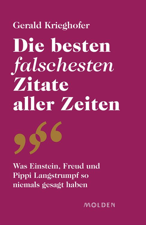 Produktbild: Die besten falschesten Zitate aller Zeiten