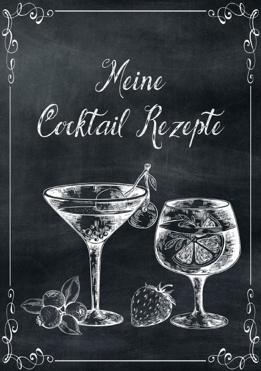 Produktbild: Meine Cocktail Rezepte: Rezeptbuch zum Selberschreiben - Cocktail Rezept Notizbuch - Rezeptbuch zum Selbst Schreiben
